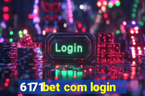 6171bet com login